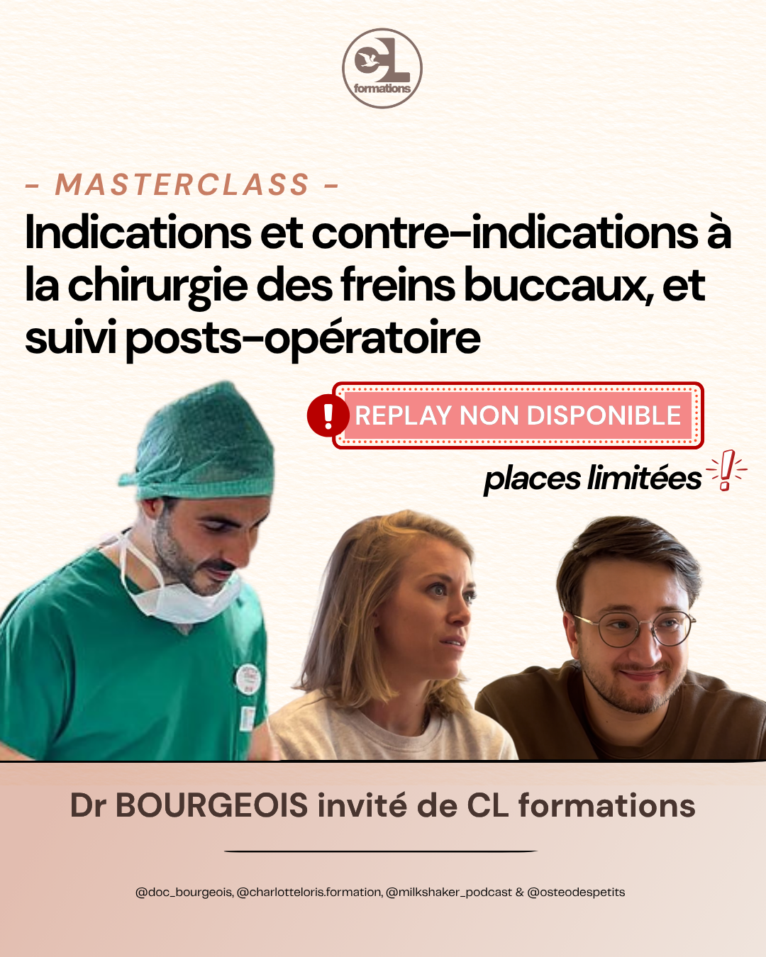 Indications et contre-indications à la chirurgie des freins buccaux, et suivi posts-opératoire